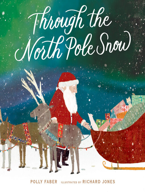 Title details for Through the North Pole Snow by Polly Faber - Wait list